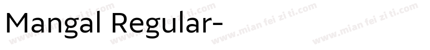 Mangal Regular字体转换